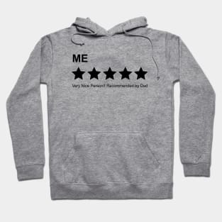 People Rating Five Star Recommended by Dad Hoodie